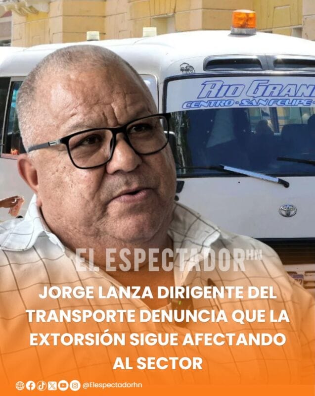 Jorge Lanza dirigente del transporte denuncia que la extorsión sigue afectando al sector