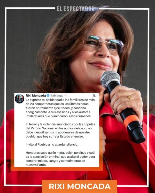 Rixi Moncada asegura que violencia en Honduras fue anunciada por “Cúpulas del Partido Nacional”