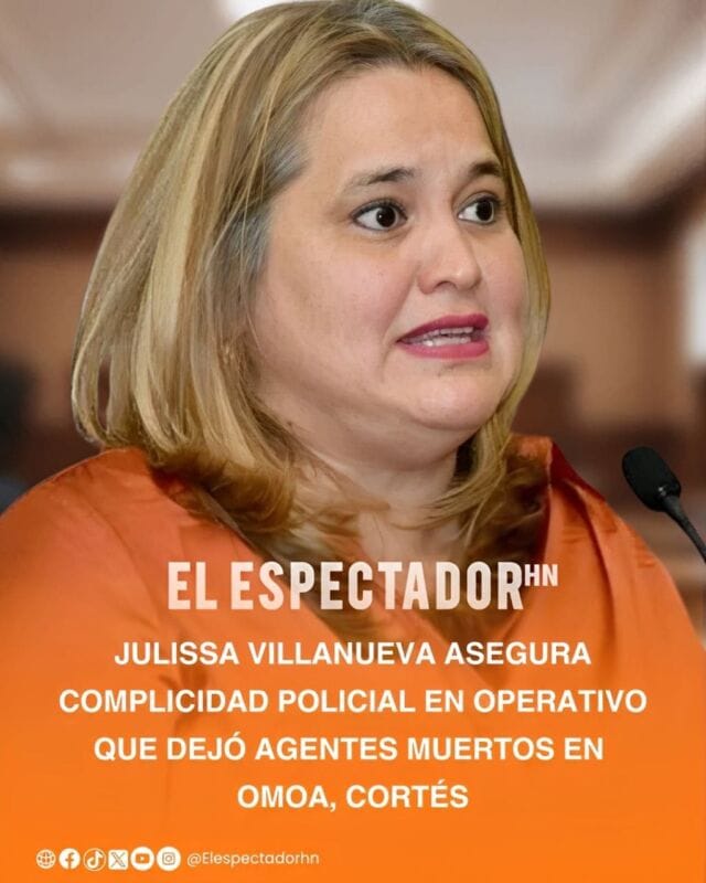 Julissa Villanueva asegura complicidad policial en operativo que dejó agentes muertos en Corinto, Omoa