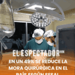 En un 49% se reduce la mora quirúrgica en el país según Sesal