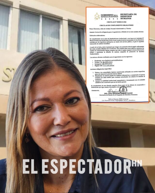 Secretaría de Derechos Humanos obliga a sus empleados a seguir y difundir las redes sociales o enfrentaran consecuencias