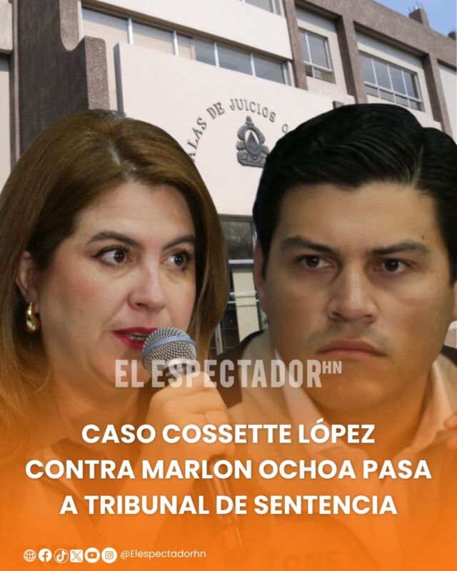 Caso Cossette López contra Marlon Ochoa pasa a tribunal de sentencia
