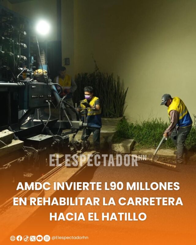AMDC invierte L90 millones en rehabilitar la carretera hacia el Hatillo