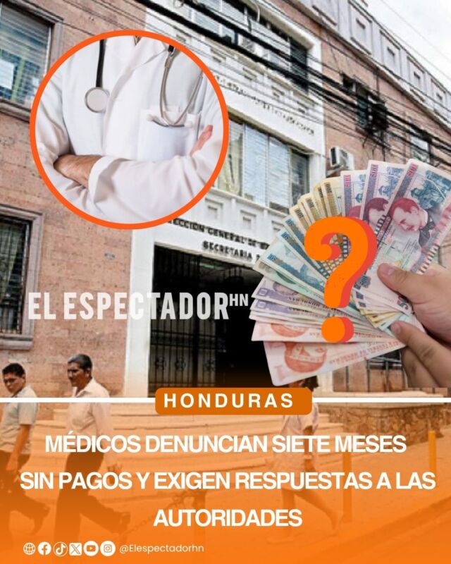 Médicos esperan respuesta oficial por salarios atrasados en Honduras.