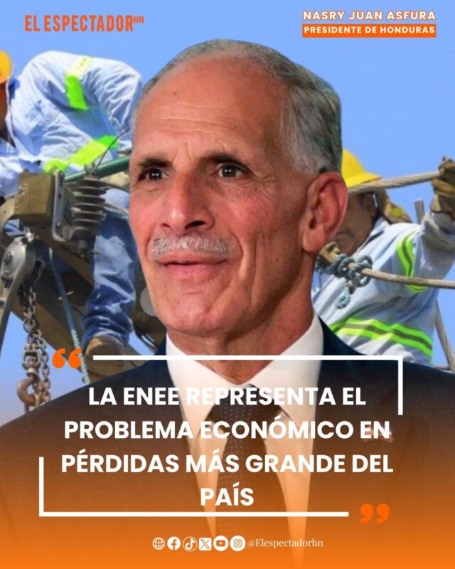 Asfura  busca fortalecer la Empresa Nacional de Energía Eléctrica