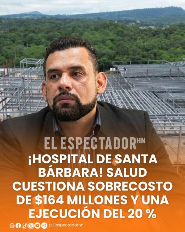 Salud evalúa costos y avance del Hospital de Santa Bárbara.