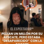 Pedían un millón por su rescate, pero estaba “desaparecido” con la amante