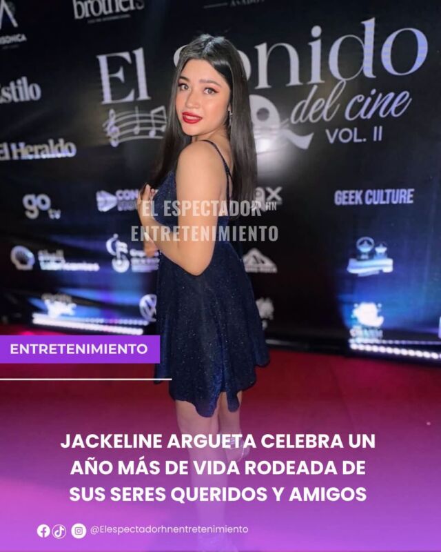 Jackeline Argueta celebra un año más de vida rodeada de sus seres queridos 