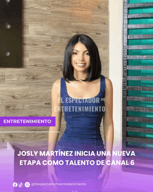 Josly Martínez inicia una nueva etapa como talento de Canal 6