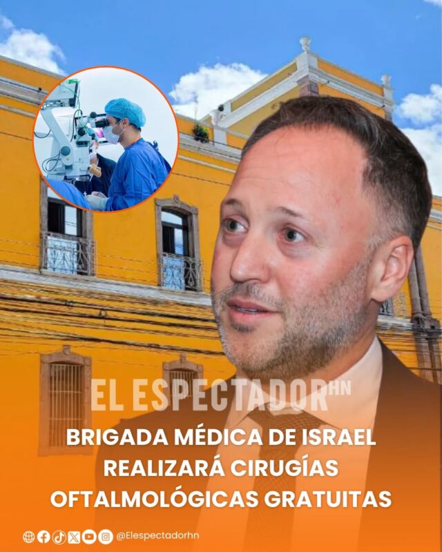 Brigada médica de Israel realizará cirugías oftalmológicas gratuitas