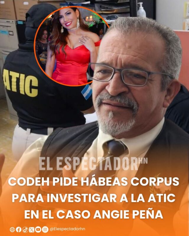 Codeh pide hábeas corpus para investigar a la ATIC en el caso Angie Peña