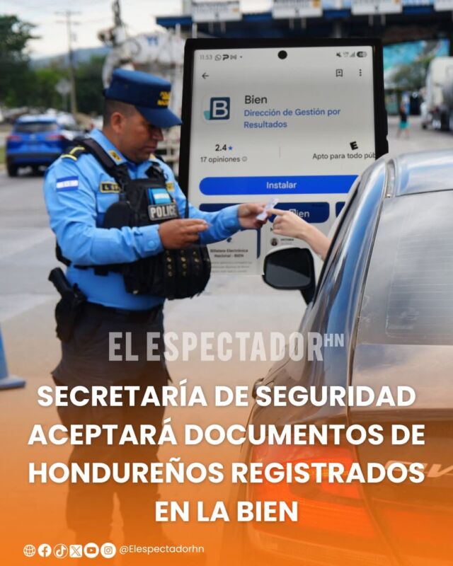 Secretaría de Seguridad aceptará documentos de hondureños registrados en la BIEN