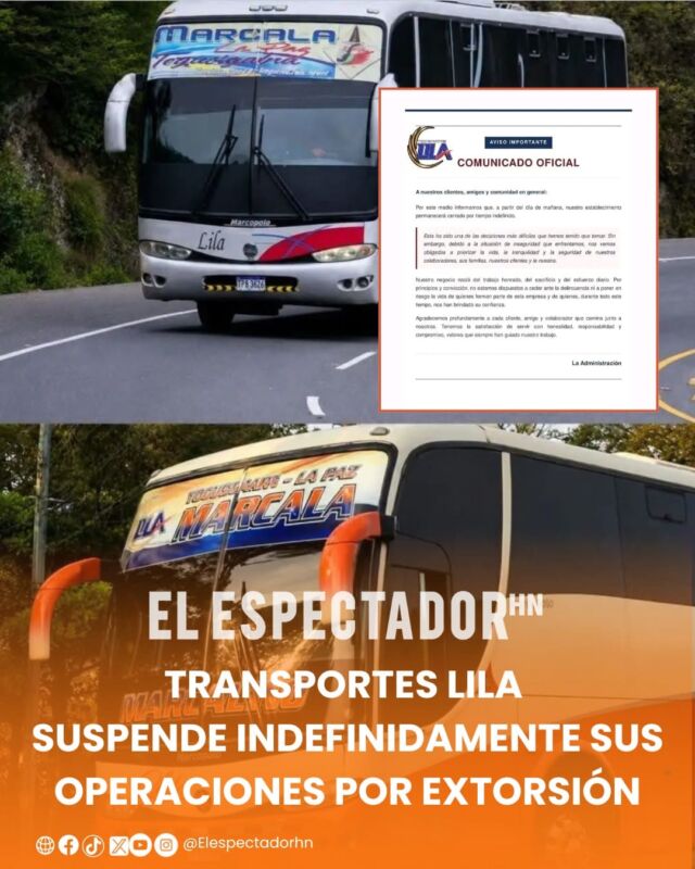 Transportes Lila suspende indefinidamente sus operaciones por extorsión