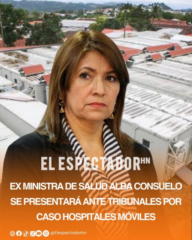 Ex ministra de Salud Alba Consuelo se presentará ante tribunales por caso hospitales móviles