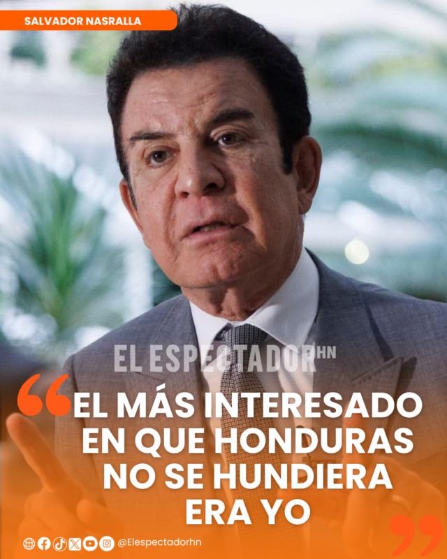 Salvador Nasralla: “El más interesado en que Honduras no se hundiera era yo”