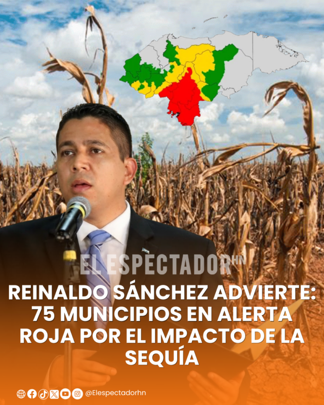 Reinaldo Sánchez Sequía golpea a miles de familias y productores