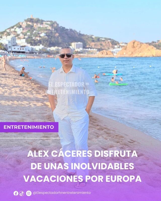 Alex Cáceres disfruta de unas inolvidables vacaciones por Europa