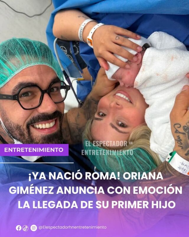¡Ya nació Roma! Oriana Giménez anuncia con emoción la llegada de su primer hijo