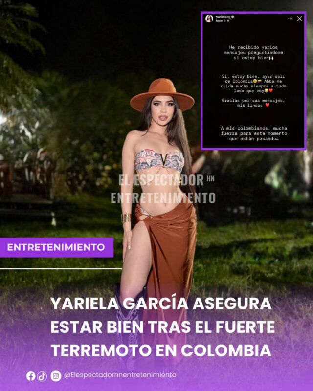 Yariela García asegura estar bien tras el fuerte terremoto en Colombia