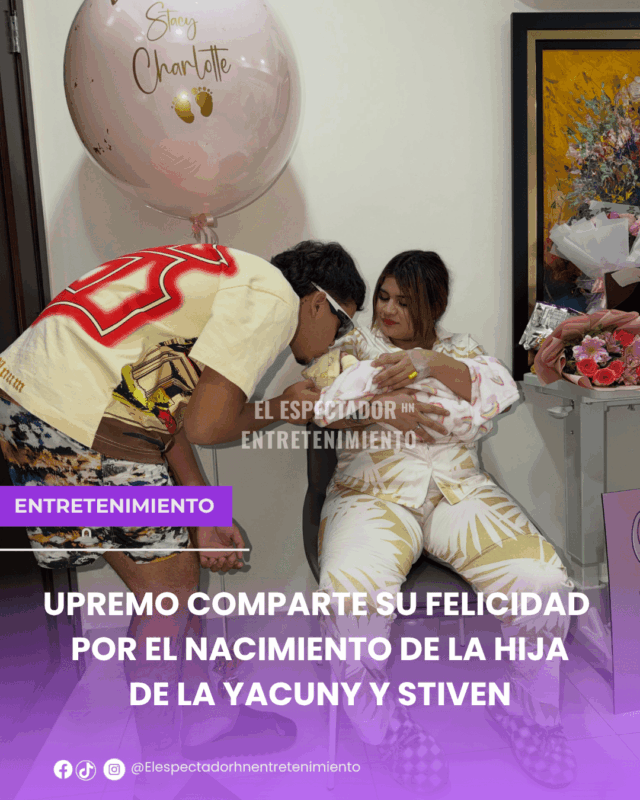 Supremo comparte su felicidad por el nacimiento de la hija de La Yacuny y Stiven