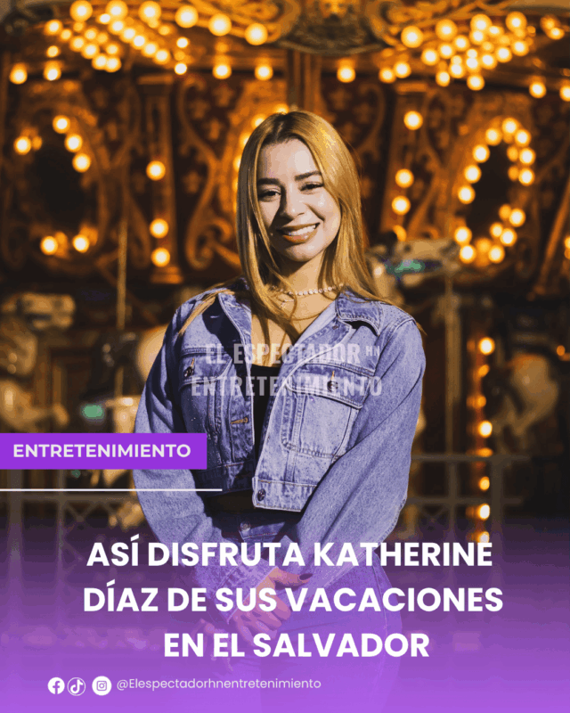 Así disfruta Katherine Díaz de sus vacaciones en El Salvador