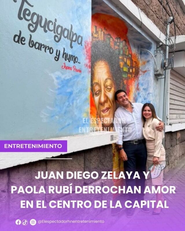 Juan Diego Zelaya y Paola Rubí derrochan amor en el centro de la capital