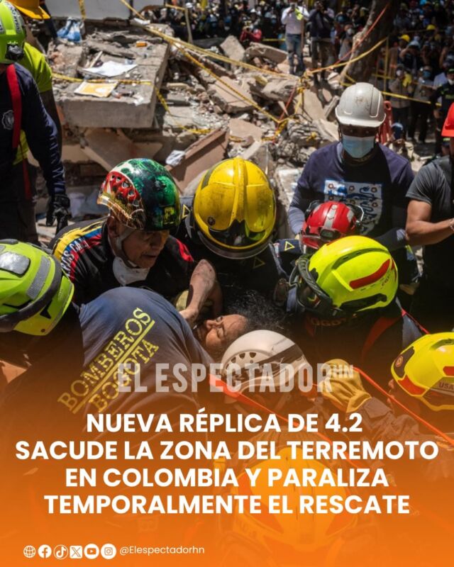 Nueva réplica de 4.2 sacude la zona del terremoto en Colombia y paraliza temporalmente el rescate
