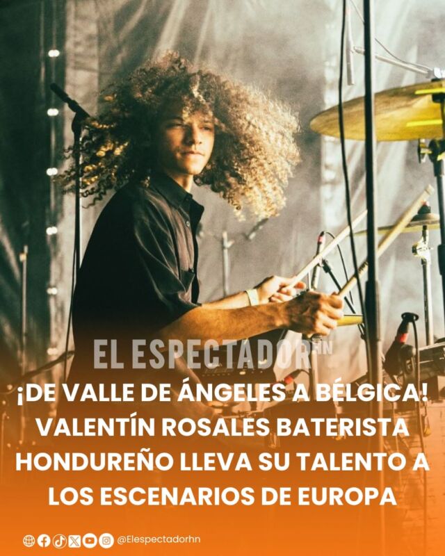 ¡De Valle de Ángeles a Bélgica! Valentín Rosales baterista hondureño lleva su talento a los escenarios de Europa