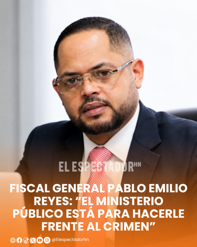 Pablo Emilio Reyes asegura que el Ministerio Público enfrentará el crimen.