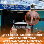 ¡Tragedia! Menor de dos años muere tras atragantarse mientras comía en Nueva Suyapa
