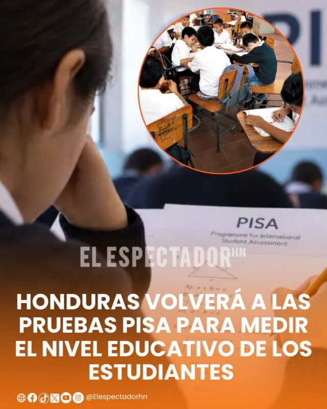 Honduras volverá a las pruebas PISA para medir el nivel educativo de los estudiantes