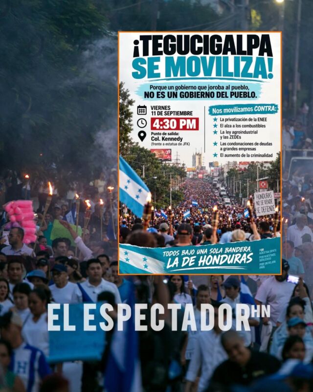 ¡Tegucigalpa se moviliza! convocan marcha de antorchas para el viernes