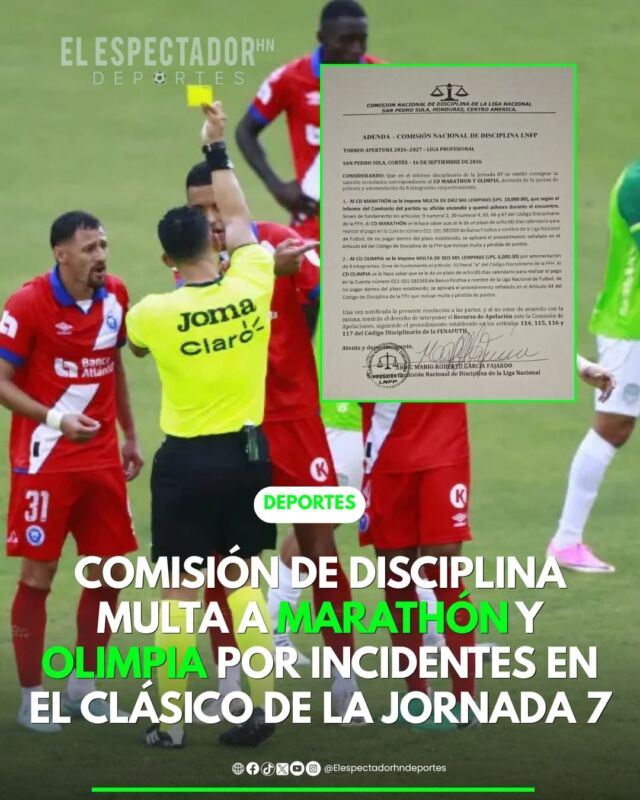 Comisión de disciplina multa a Marathón y Olimpia por incidentes en el clásico de la jornada 7