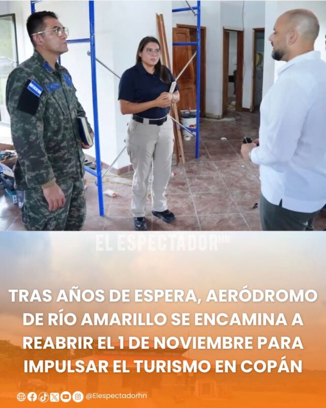 Tras años de espera, Aeródromo de Río Amarillo se encamina a reabrir el 1 de noviembre para impulsar el turismo en Copán