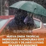 Nueva onda tropical ingresará a Honduras este miércoles y dejará lluvias en varias regiones