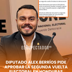 Alex Berríos pide aprobar la segunda vuelta electoral en Honduras