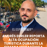 Andrés Ehrler reporta alta ocupación turística durante la Semana Morazánica