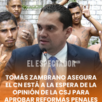 Tomás Zambrano asegura que el CN espera opinión de la CSJ para aprobar reformas penales
