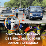 DNVT sanciona a más de 3,400 conductores durante la Semana Morazánica