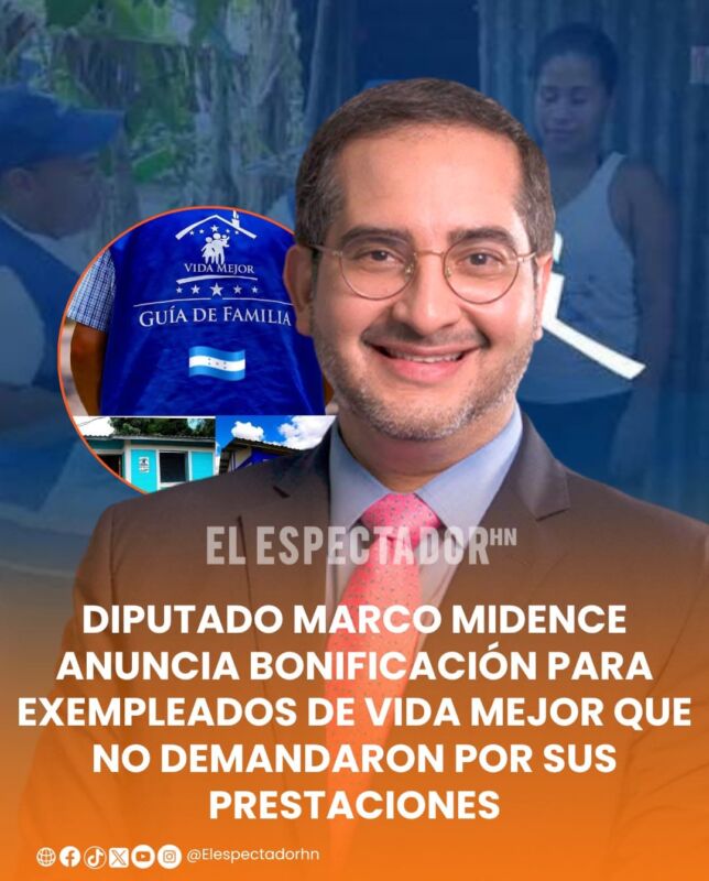 Diputado Marco Midence anuncia bonificación para exempleados de Vida Mejor que no demandaron por sus prestaciones