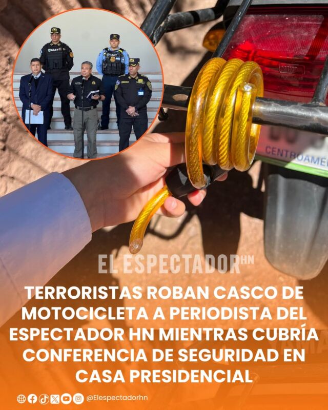 Terroristas roban casco de motocicleta a periodista del Espectador HN mientras cubría conferencia de seguridad en Casa Presidencial